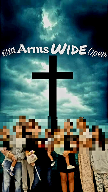 WithArmsWideOpen